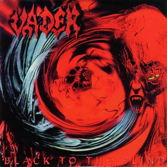 1997 - Black to the Blind 320 - Vader-BlackToTheBlind-Front.jpg