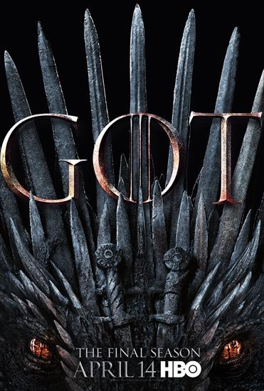  GAME OF S08 - Game Of Thrones S08E01 Season 8 Will Premier On April 14-2019 Official Poster.jpg