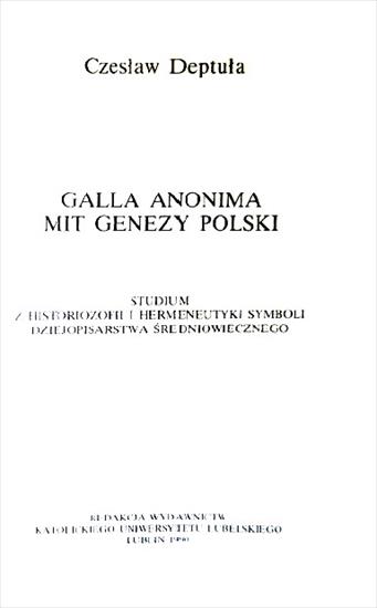 Historia Polski1 - Deptuła Cz. - Galla Anonima mit genezy Polski.JPG