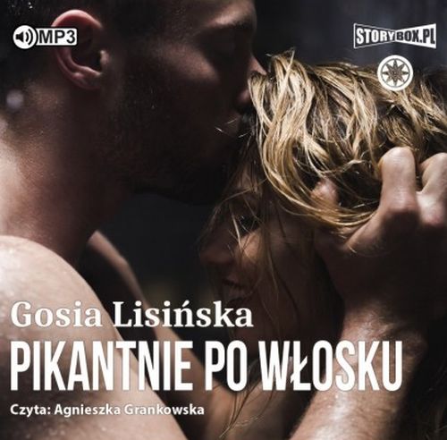 Lisińska Gosia - Miłość w Tychach Tom 02 - Pikantnie po Włosku - Pikantnie po Włosku.jpg